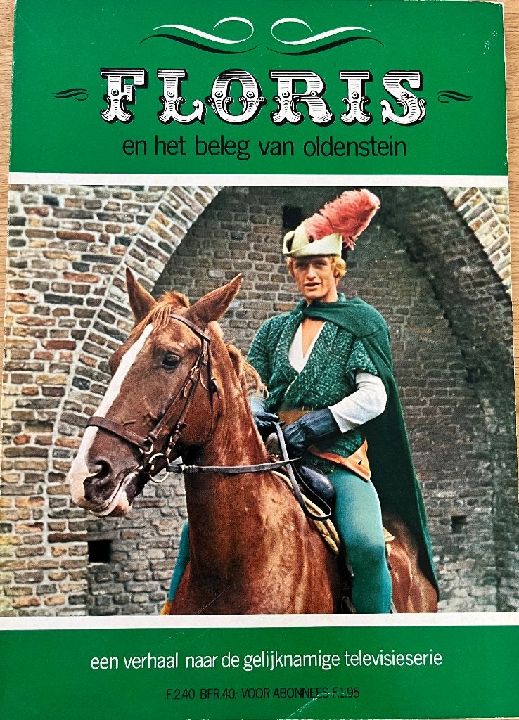 VERHAAL FLORIS EN HET BELEG VAN OLDENSTEIN 1970 (56 jaar), Eén stripboek, Jacques Constant, Ophalen of Verzenden, Zo goed als nieuw