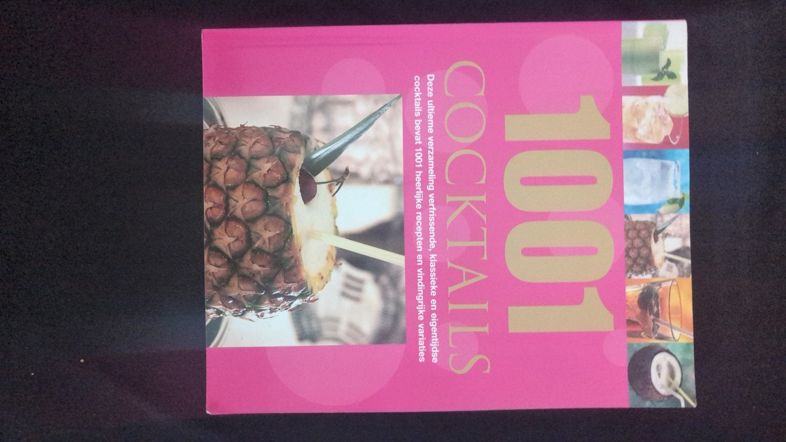 1001 Cocktails - Het Ultieme Cocktailboek, Onbekend, Overige typen, Ophalen of Verzenden, Zo goed als nieuw