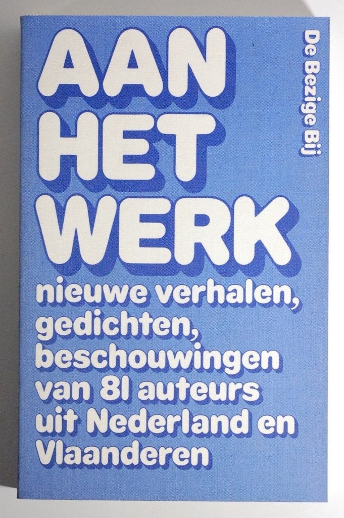 Aan Het Werk: Nieuwe Verhalen, Gedichten jaren 80