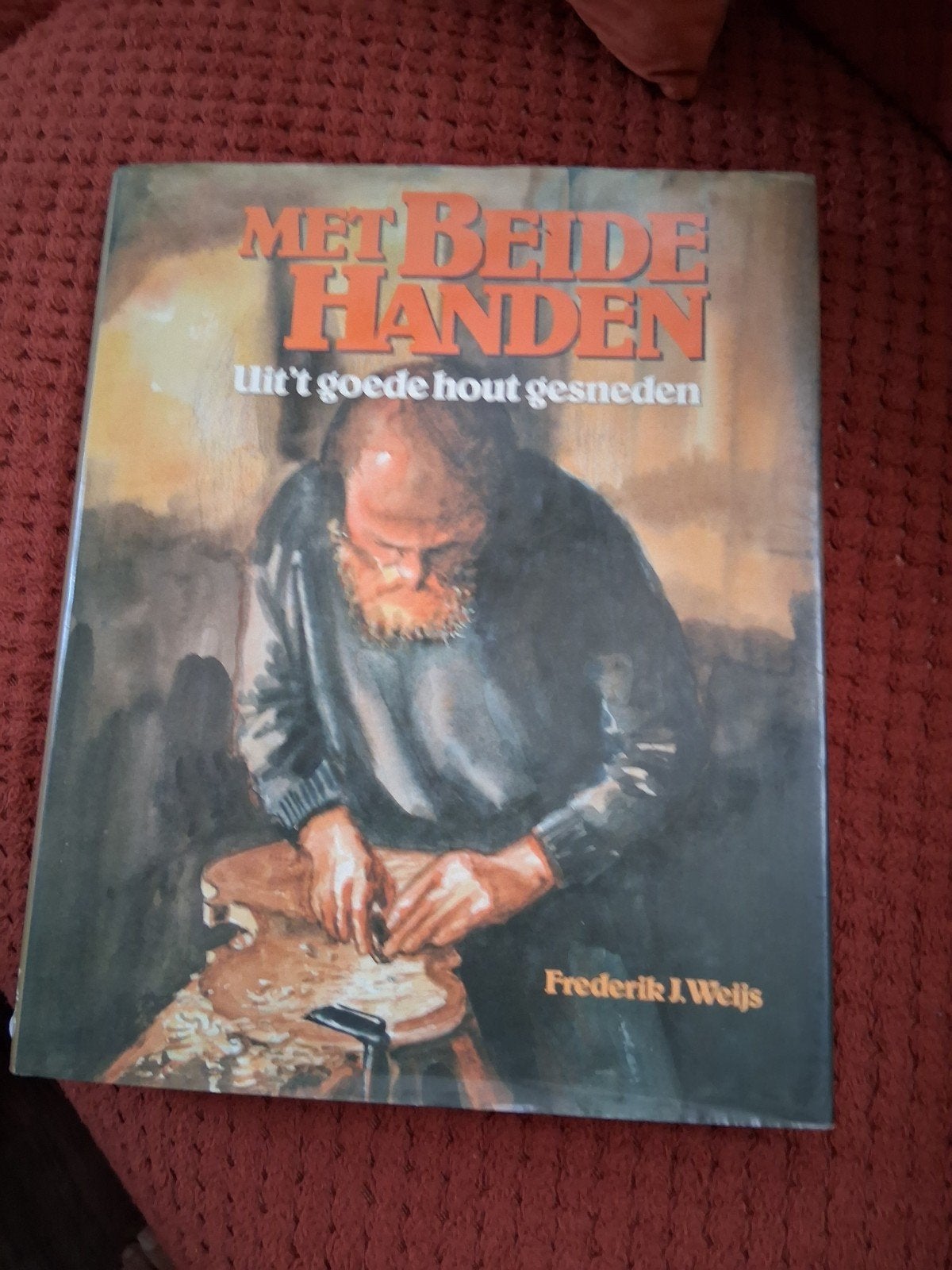 : Uit't goede hout gesneden - Frederik I. Weijs, Ophalen, Gelezen, Overige onderwerpen, Frederik I. Weijs