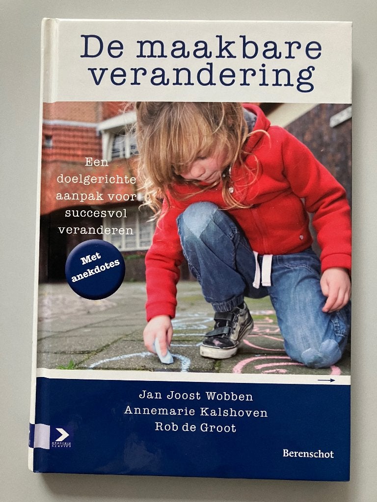 De Maakbare Verandering  , Diverse auteurs, Ophalen of Verzenden, Beta, WO