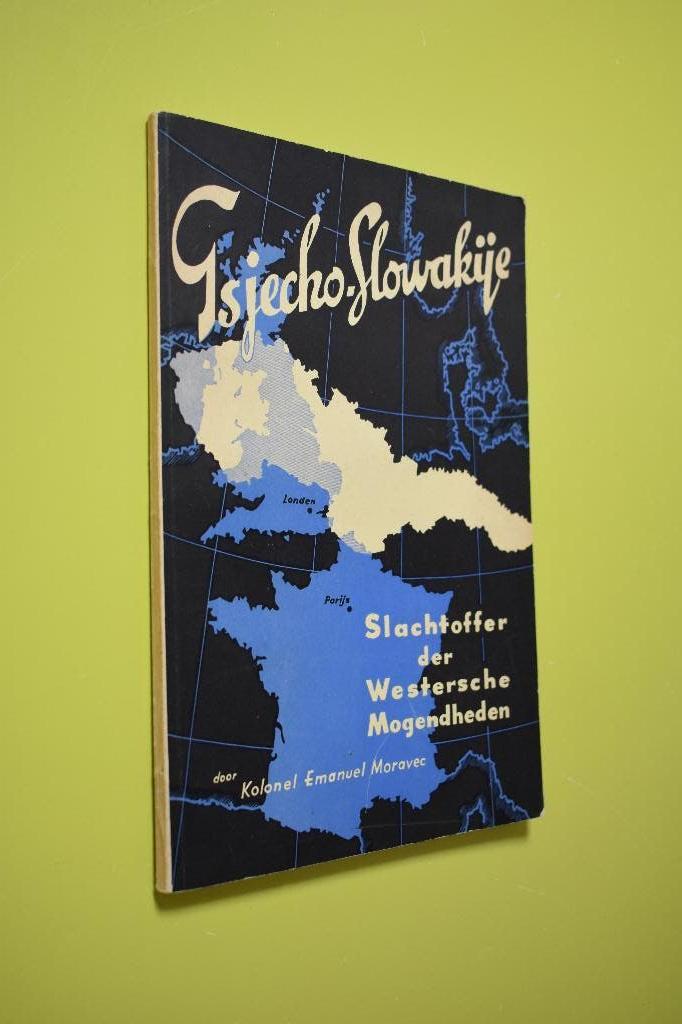 Tsjecho-Slowakije- 1938- Kol E. Moravec, Boeken, Ophalen of Verzenden, 20e eeuw of later, Gelezen, E. Moravec