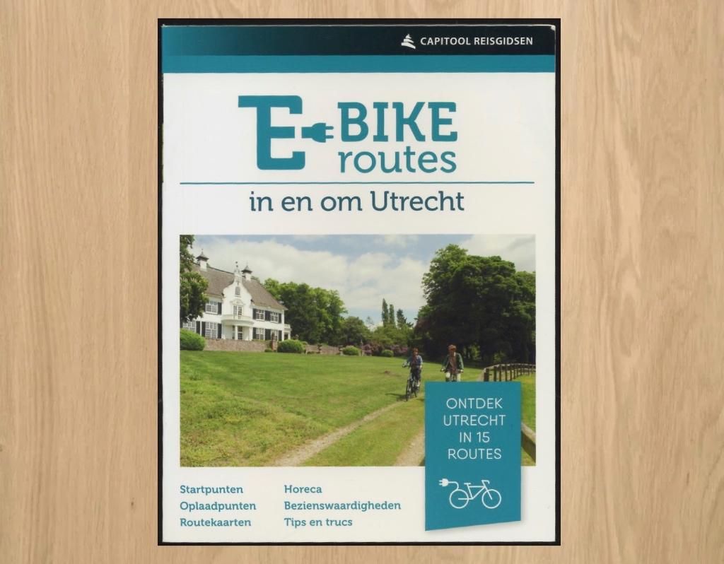 E-Bike routes in en om Utrecht - Capitool Reisgids, Boeken, Capitool, Ad Snelderwaard, Ophalen of Verzenden, Zo goed als nieuw