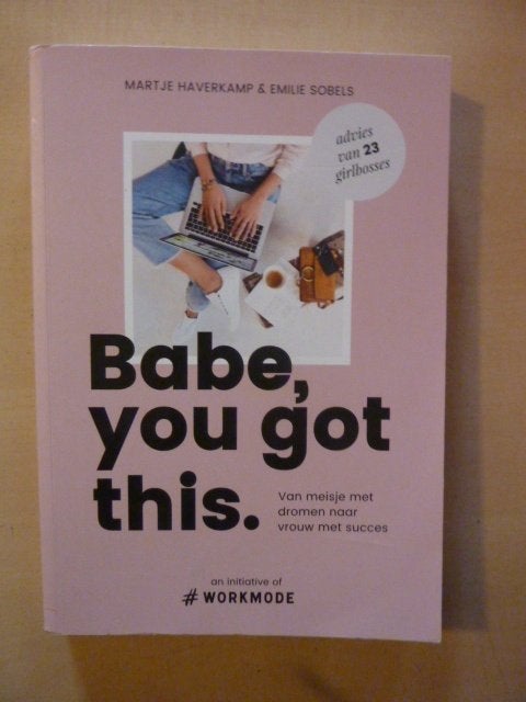 Haverkamp & Sobels - Babe, you got this, Verzenden, Zo goed als nieuw
