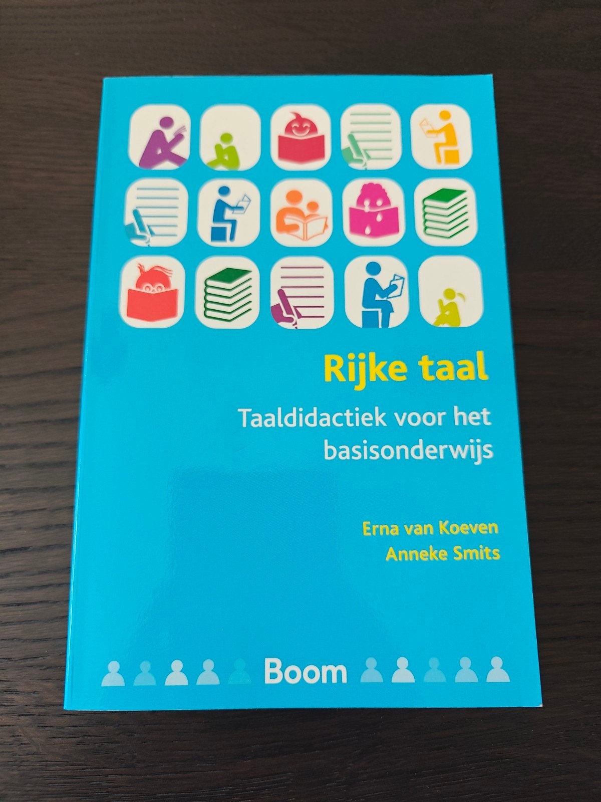 Rijke taal - Taaldidactiek voor het basisonderwijs - PABO, Ophalen, Sociale wetenschap, Nieuw, Erna van Koeven; Anneke Smits