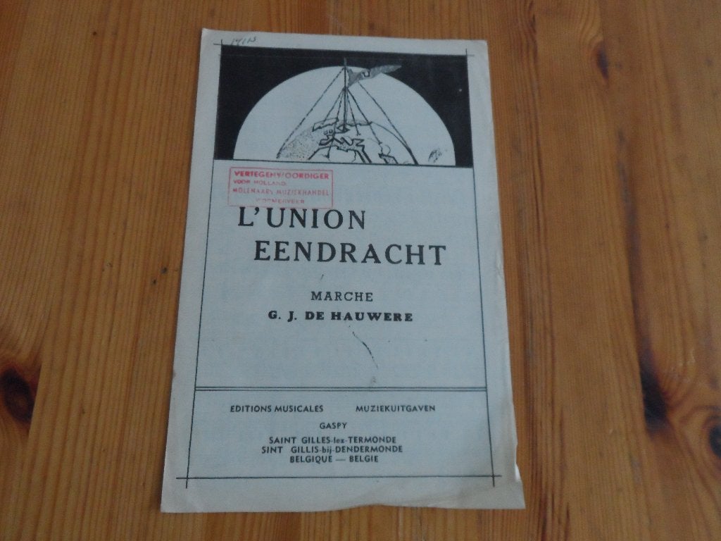 L'union eendracht - g. J. De hauwert, Ophalen of Verzenden, Gebruikt, Artiest of Componist, Populair