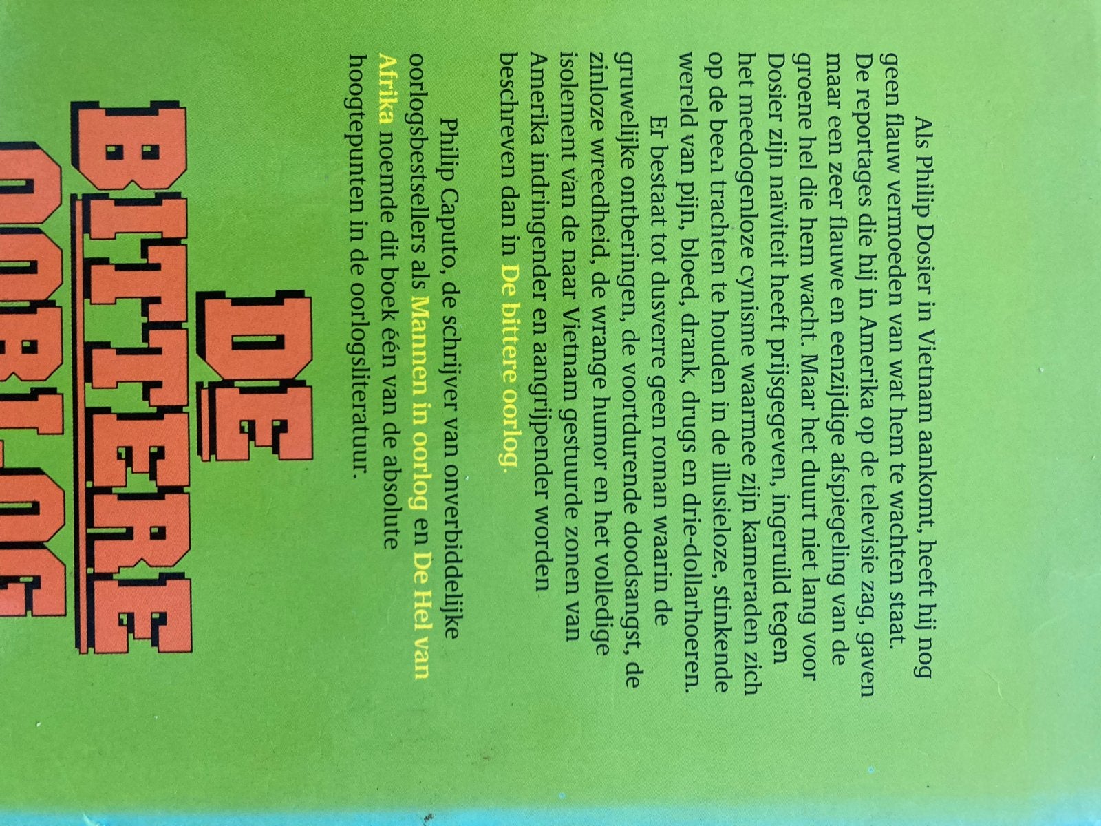 De Bittere Oorlog - Larry Heinemann (Vietnamoorlog), Boeken, Oorlog en Militair, Ophalen, 1945 tot heden, Gelezen, Algemeen