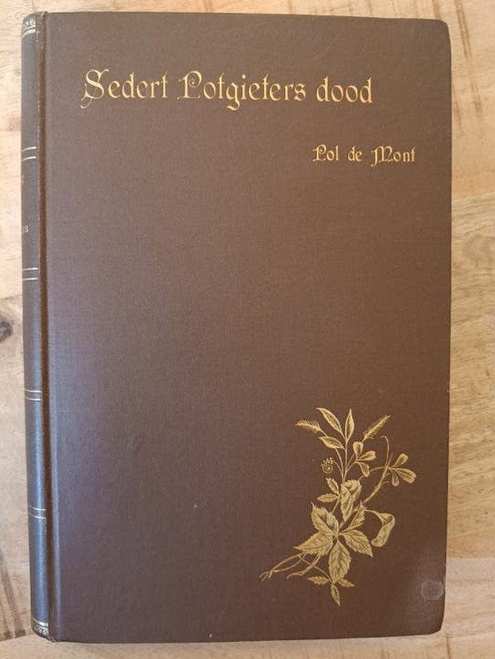 Sedert Potgieters Dood (1897)  Verzen van Noord- en Zuidnede, Boeken, Ophalen of Verzenden, Gelezen, Pol de Mont (samensteller)