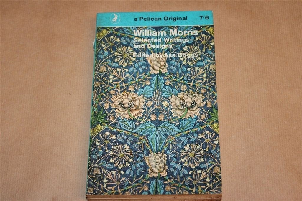William Morris — Selected Writings and Designs, Pelican 1962, Ophalen of Verzenden, Gelezen