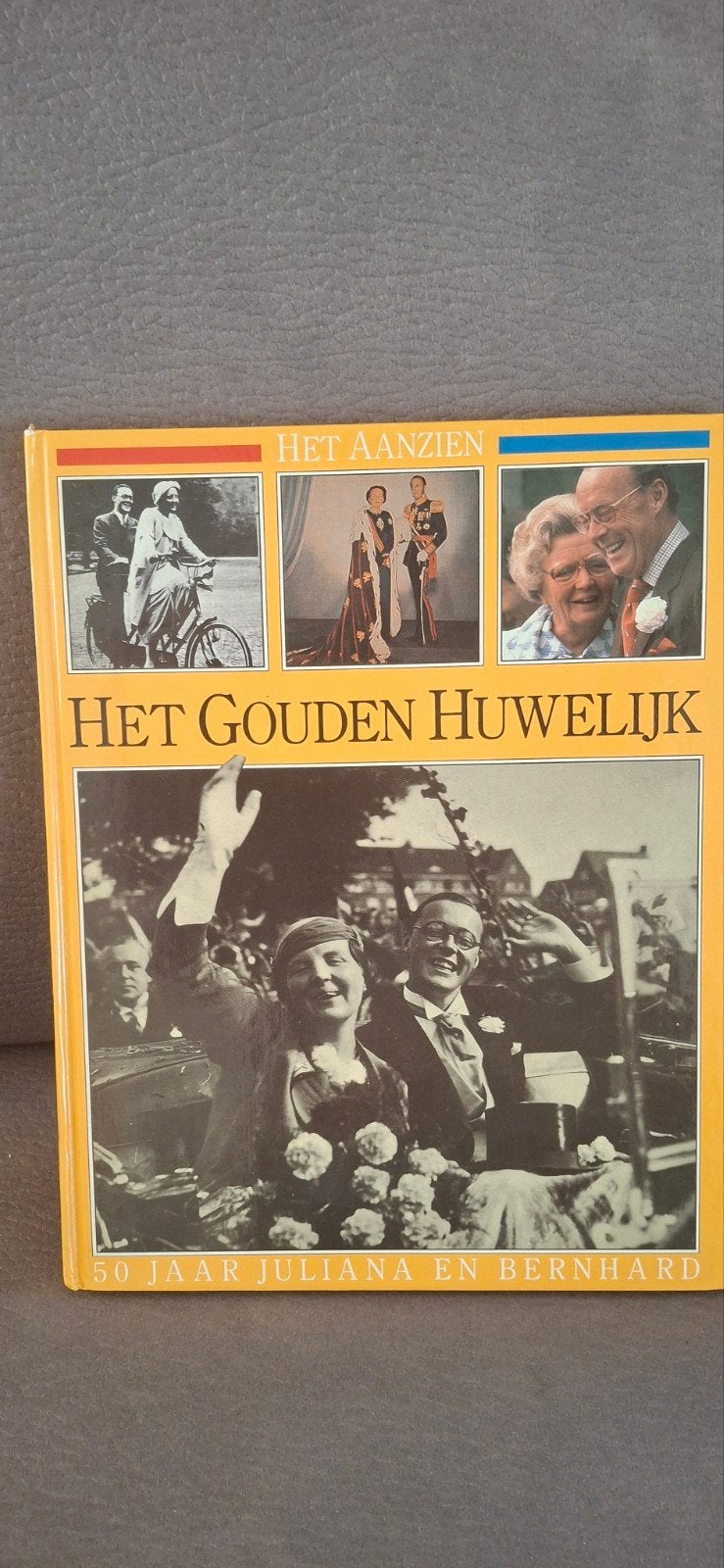 Het Gouden Huwelijk Juliana en Bernhard Boek, Ophalen of Verzenden
