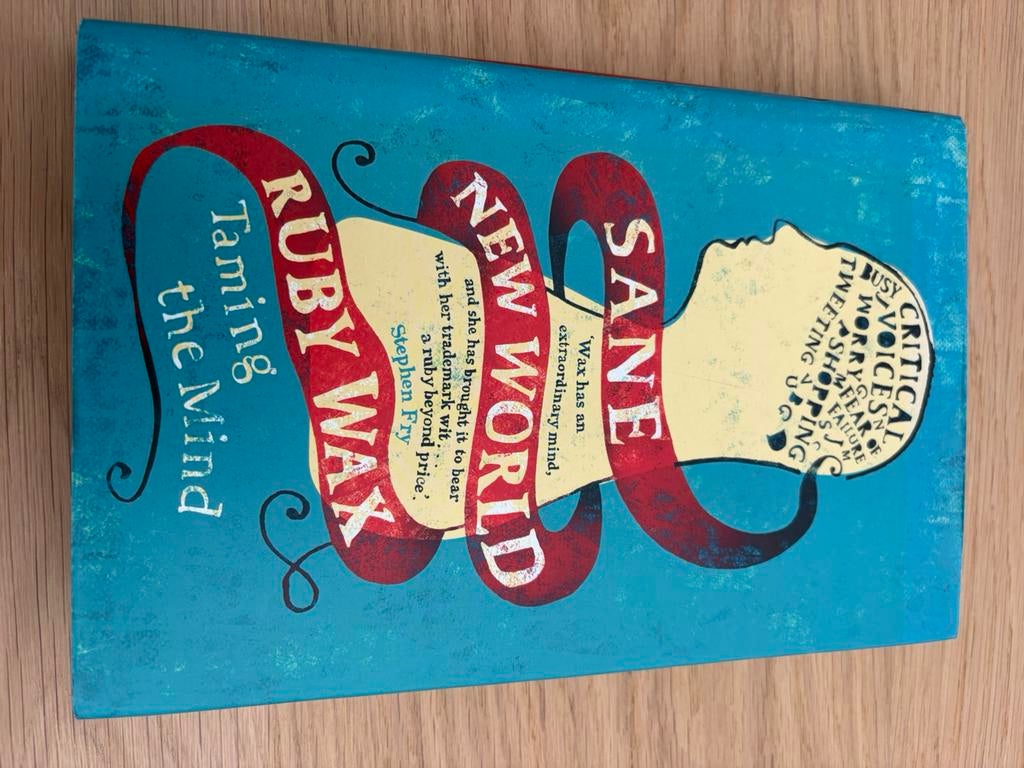Sane new world - Ruby Wax, Boeken, Ophalen of Verzenden, Zo goed als nieuw
