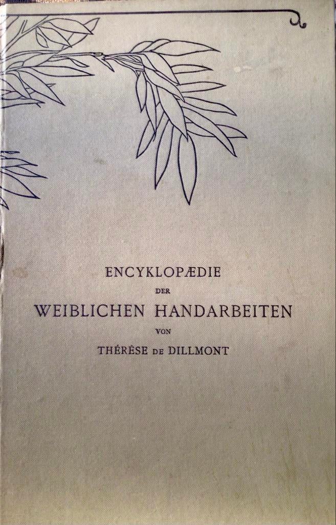 Encyclopædie der weiblichen Handarbeiten - Thérèse de Dillmo, Ophalen of Verzenden, Gelezen, Overige onderwerpen, Los deel