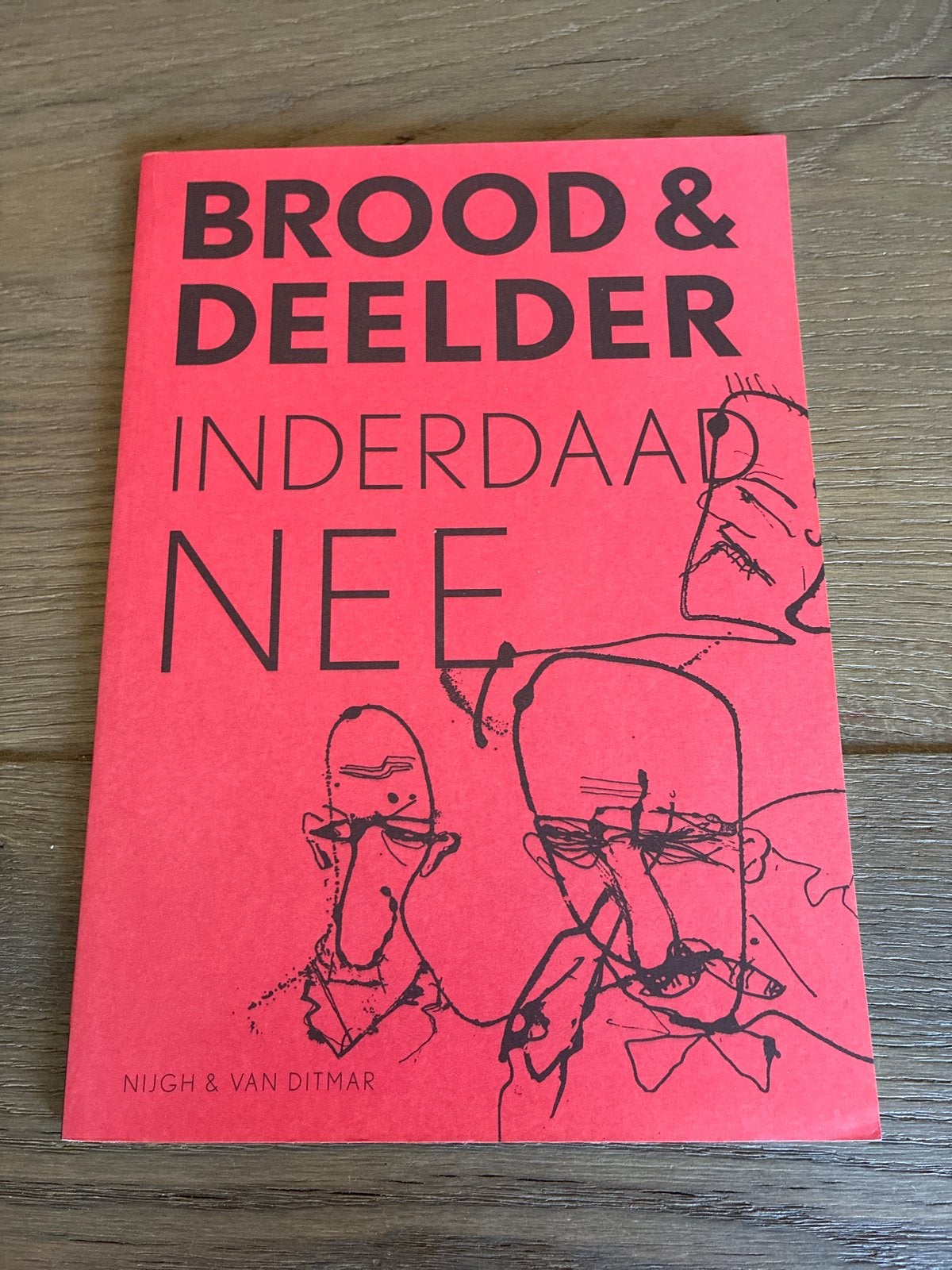Brood & Deelder: Inderdaad Nee - Uniek Boek, Ophalen of Verzenden, Zo goed als nieuw, Nederland