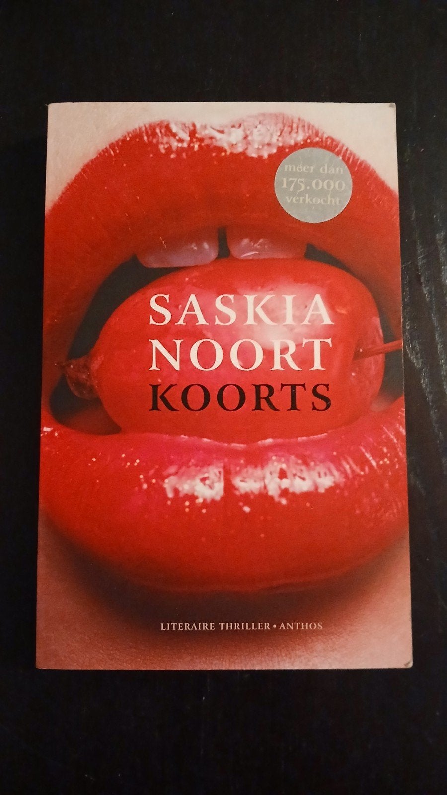 Saskia Noort - Koorts (Literaire thriller), Ophalen of Verzenden, Zo goed als nieuw, Saskia Noort, Nederland