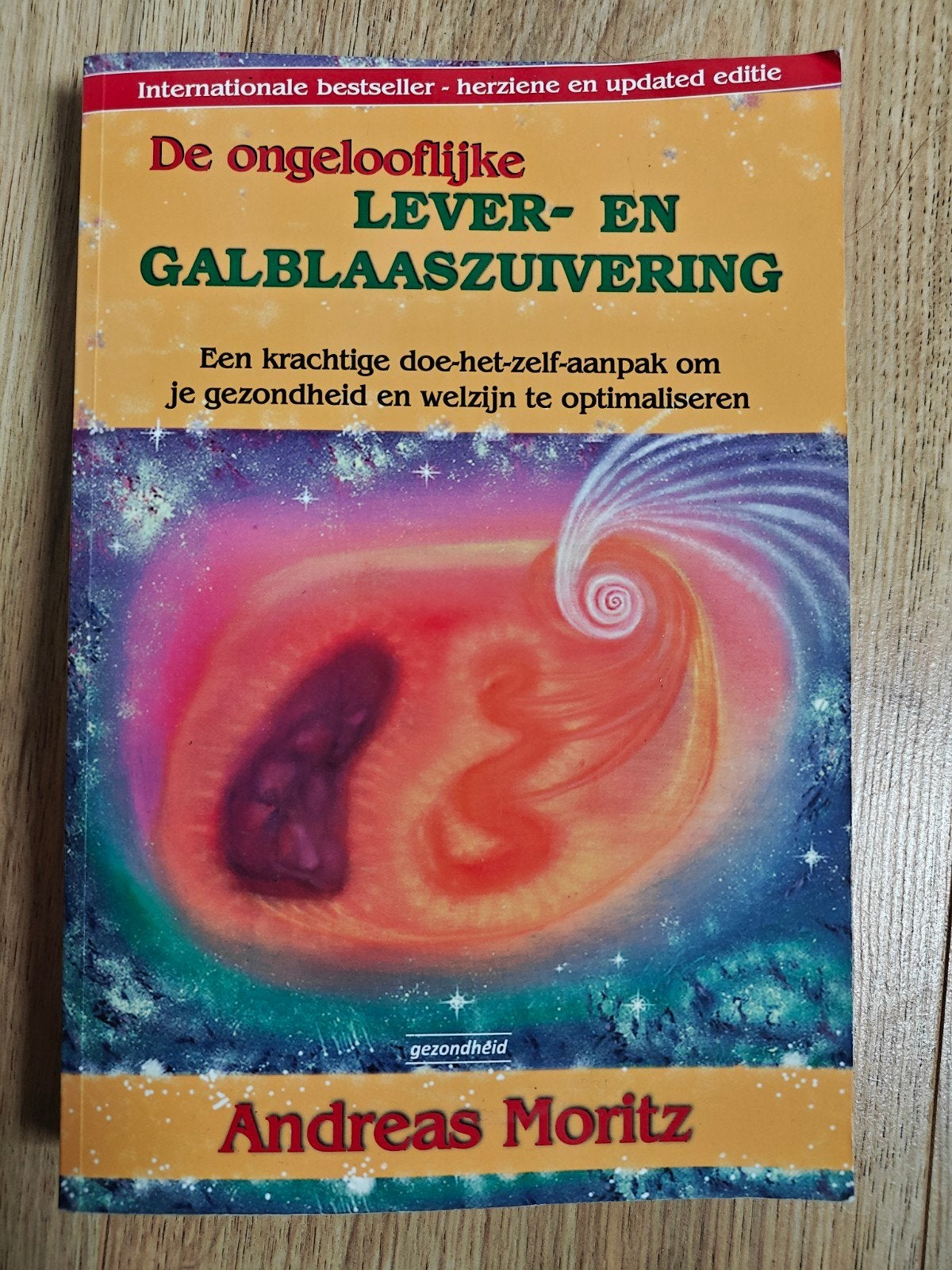 De ongelooflijke lever- en galblaaszuivering, Ophalen of Verzenden, Zo goed als nieuw, Andreas Moritz