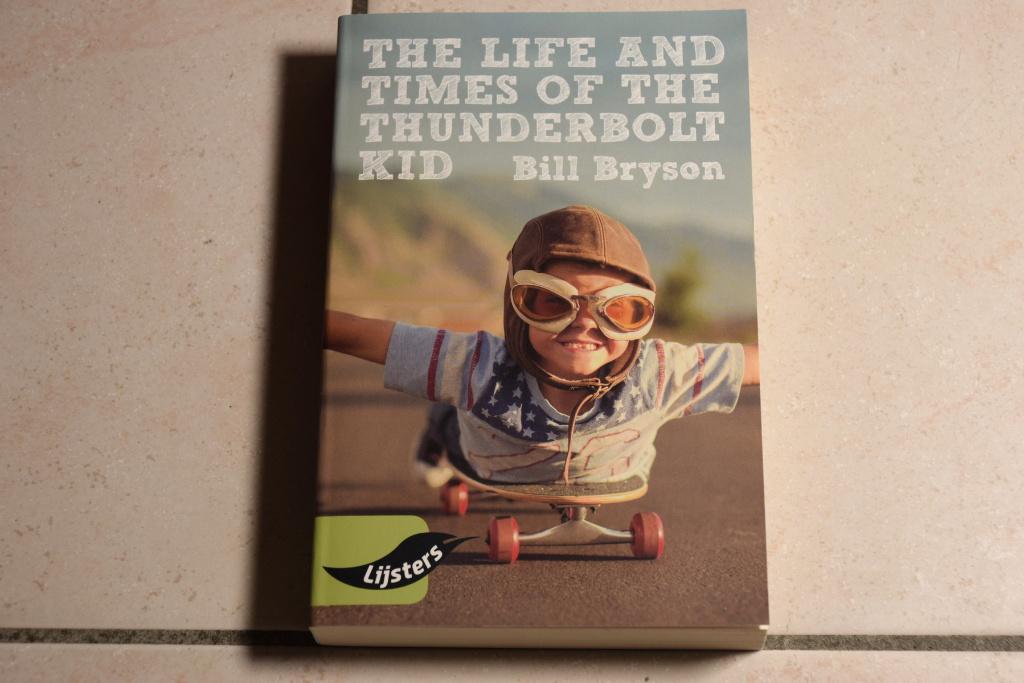 Blackbirds Life and Times Of The Thunderbolt Kid Bill Bryson, Ophalen of Verzenden, Zo goed als nieuw, Fictie