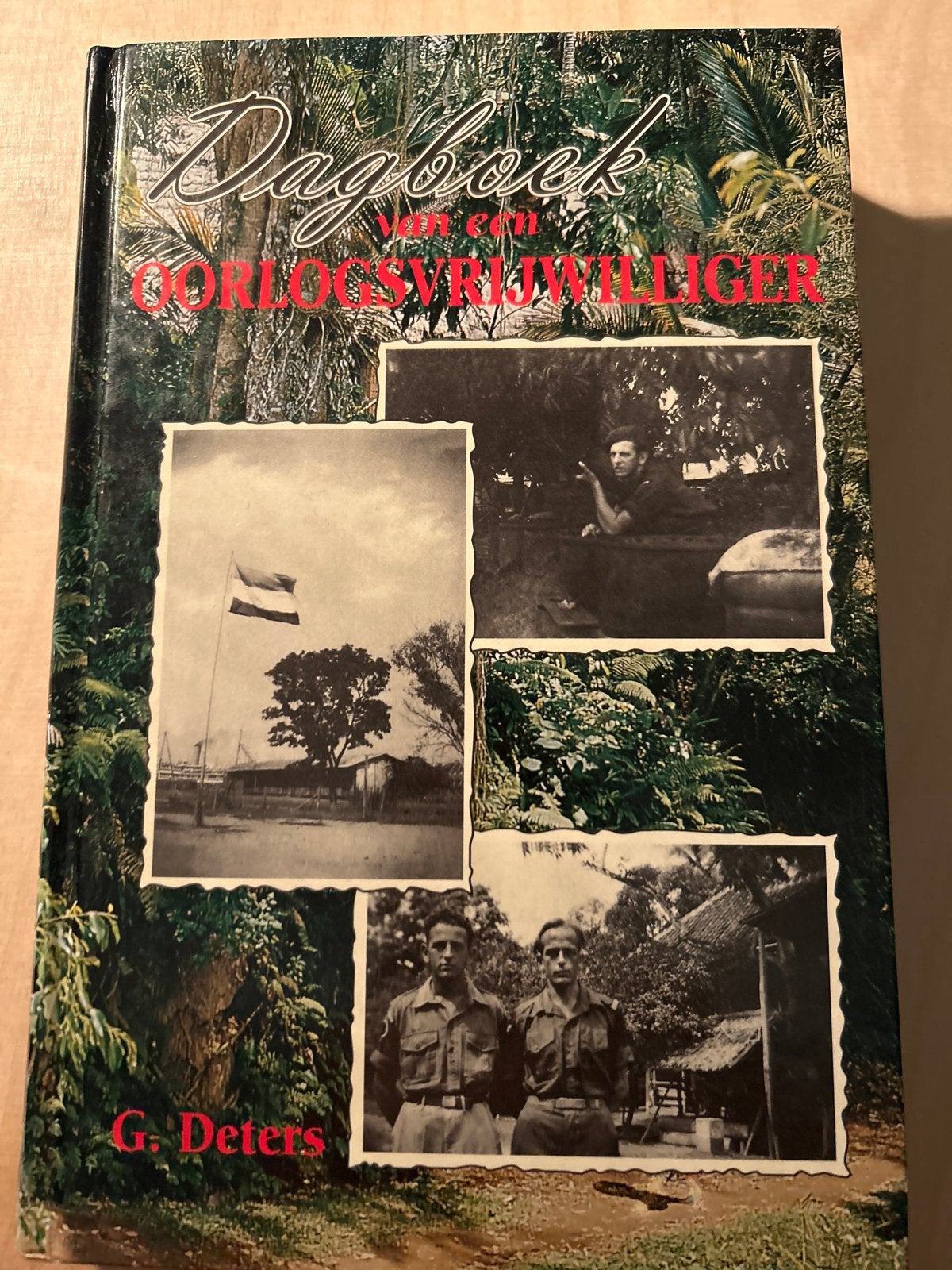 Dagboek van een Oorlogsvrijwilliger - G. Deters, Ophalen of Verzenden, 1945 tot heden, Gelezen, Overige onderwerpen