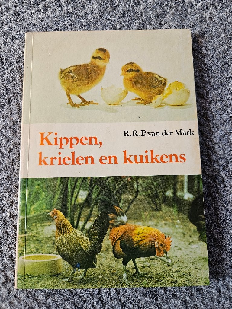 Kippen, krielen en kuikens, Verzenden, Zo goed als nieuw, Pluimvee, R.R.P. van der Mark