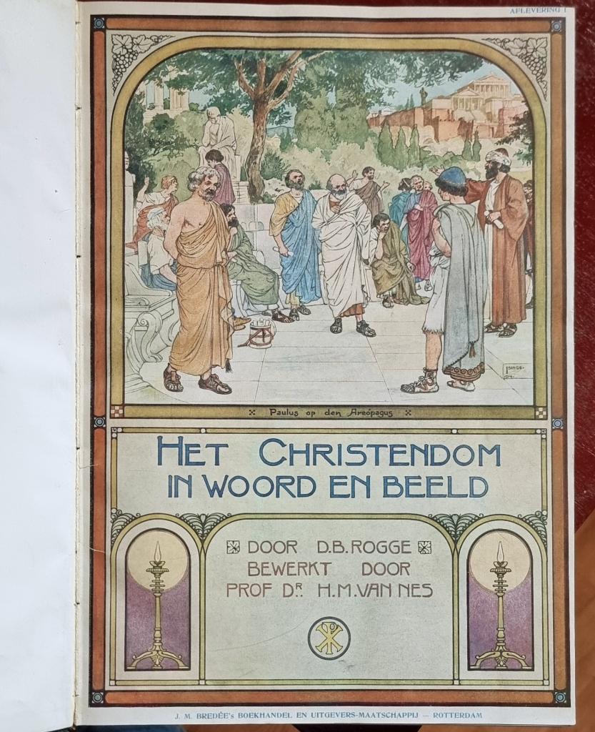 Het Christendom in woord en beeld - uitgave 1915 - B. Rogge, Antiek en Kunst, Ophalen of Verzenden, B. Rogge