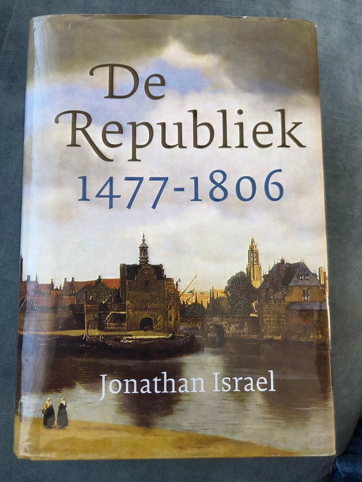 Jonathan Israel - De Republiek, Ophalen of Verzenden, Zo goed als nieuw, Jonathan Israel