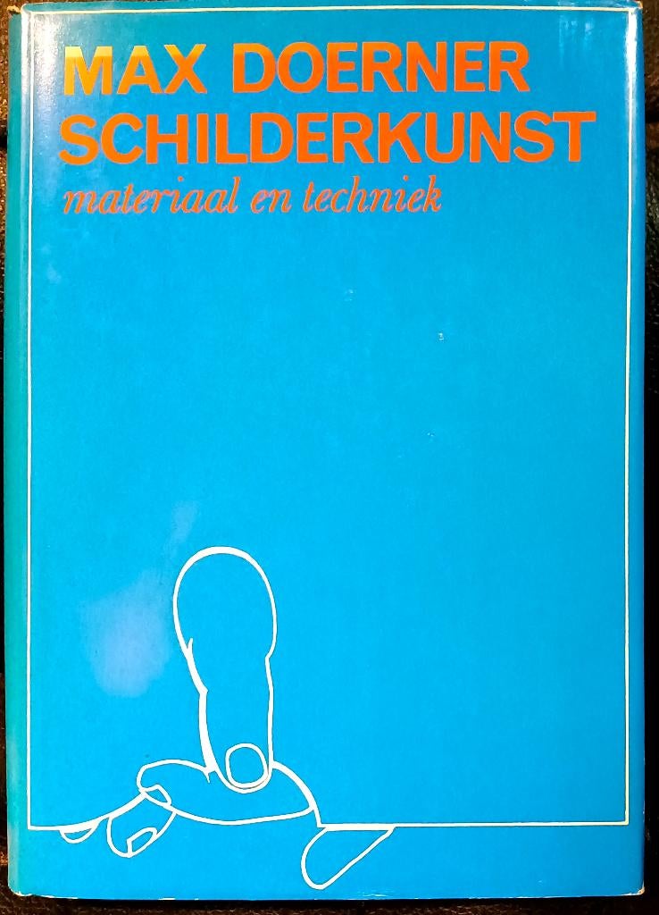 Max Doerner Schilderkunst : materiaal en techniek, Ophalen of Verzenden, Gelezen, Overige onderwerpen