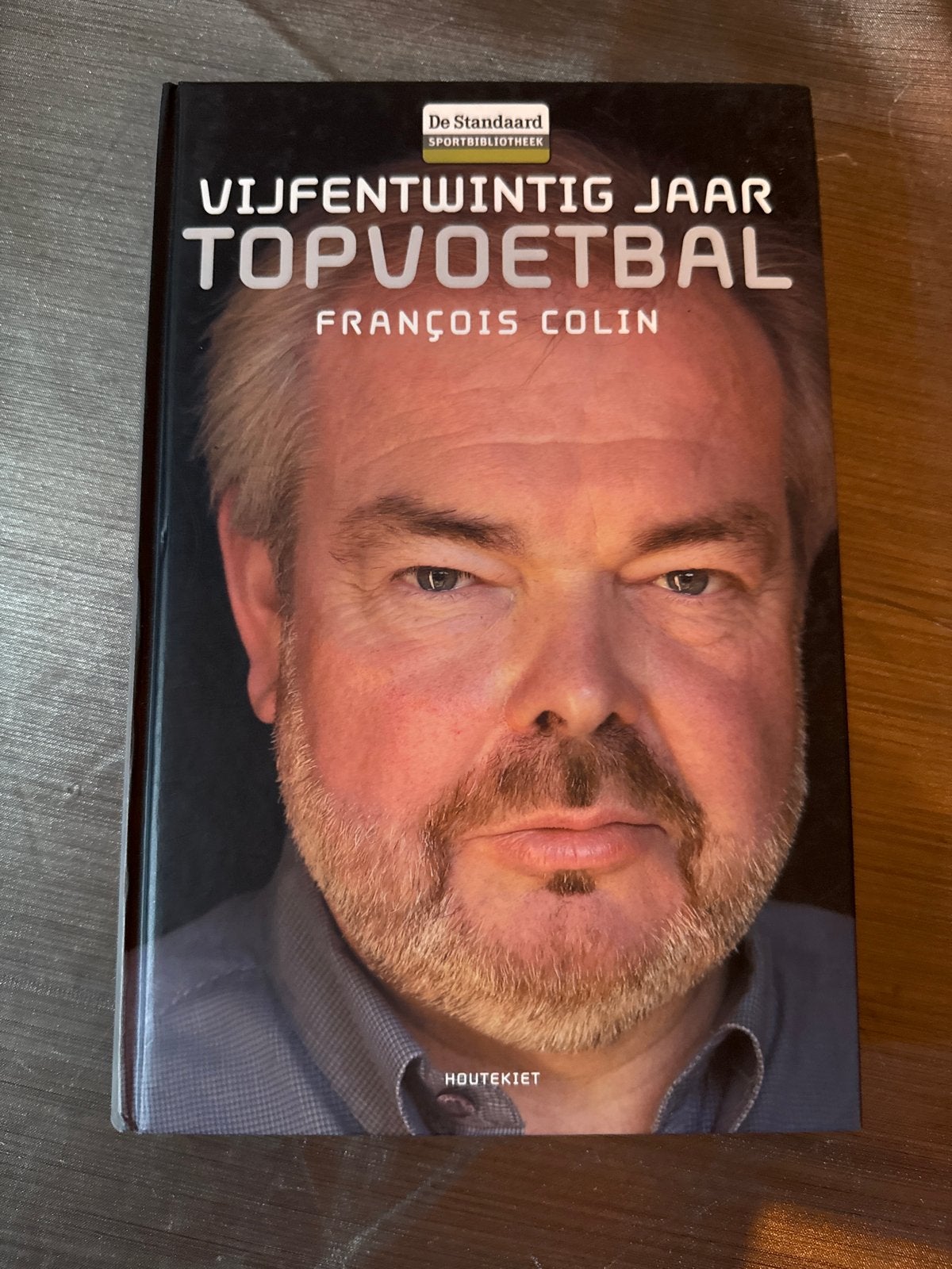 Boek: Vijfentwintig Jaar Topvoetbal - François Colin, Ophalen of Verzenden, Zo goed als nieuw, Balsport