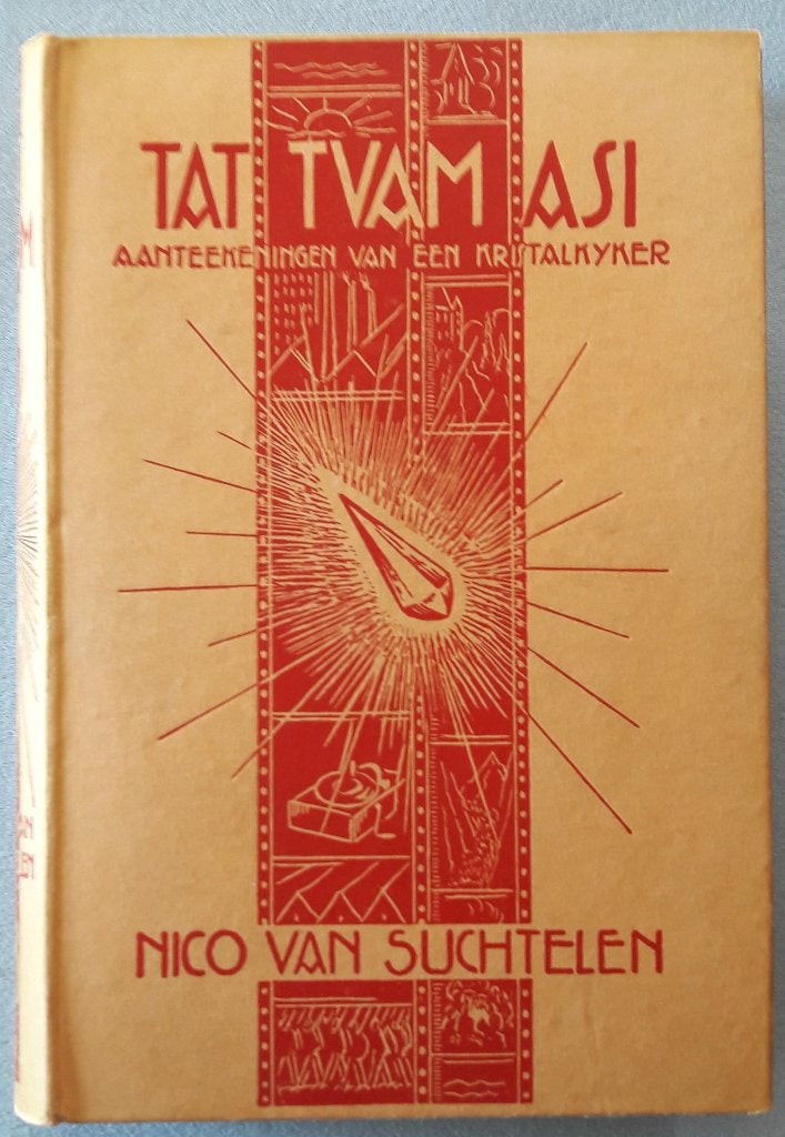 Tat tvam asi (dat zijt gij) aantekeningen van een kristalkij, Boeken, Ophalen of Verzenden, Gelezen