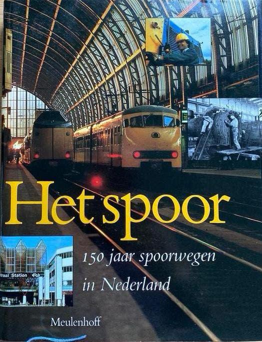 Het spoor 150 jaar spoorwegen, Ophalen of Verzenden, Zo goed als nieuw, Overige onderwerpen