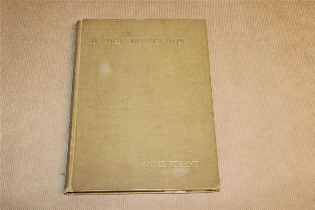 In Den Buitenhof — Theosofie & Filosofie, Besant 1915, Boeken, Ophalen of Verzenden, Gelezen, Overige onderwerpen, Achtergrond en Informatie
