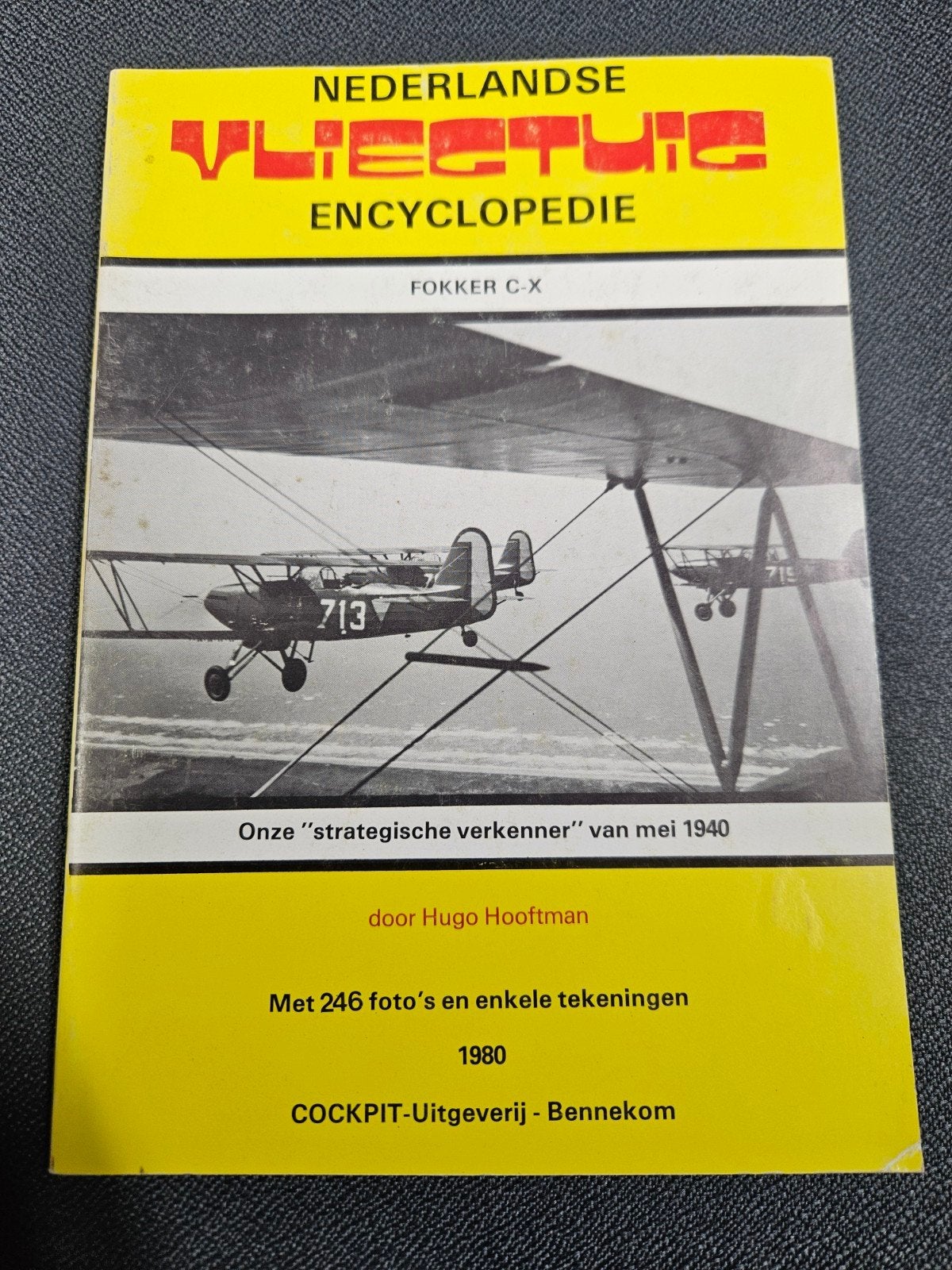 Nederlandse Vliegtuig Encyclopedie: Fokker C-X, Verzamelen, Luchtvaart en Vliegtuigspotten, Ophalen of Verzenden, Gebruikt, Boek of Tijdschrift