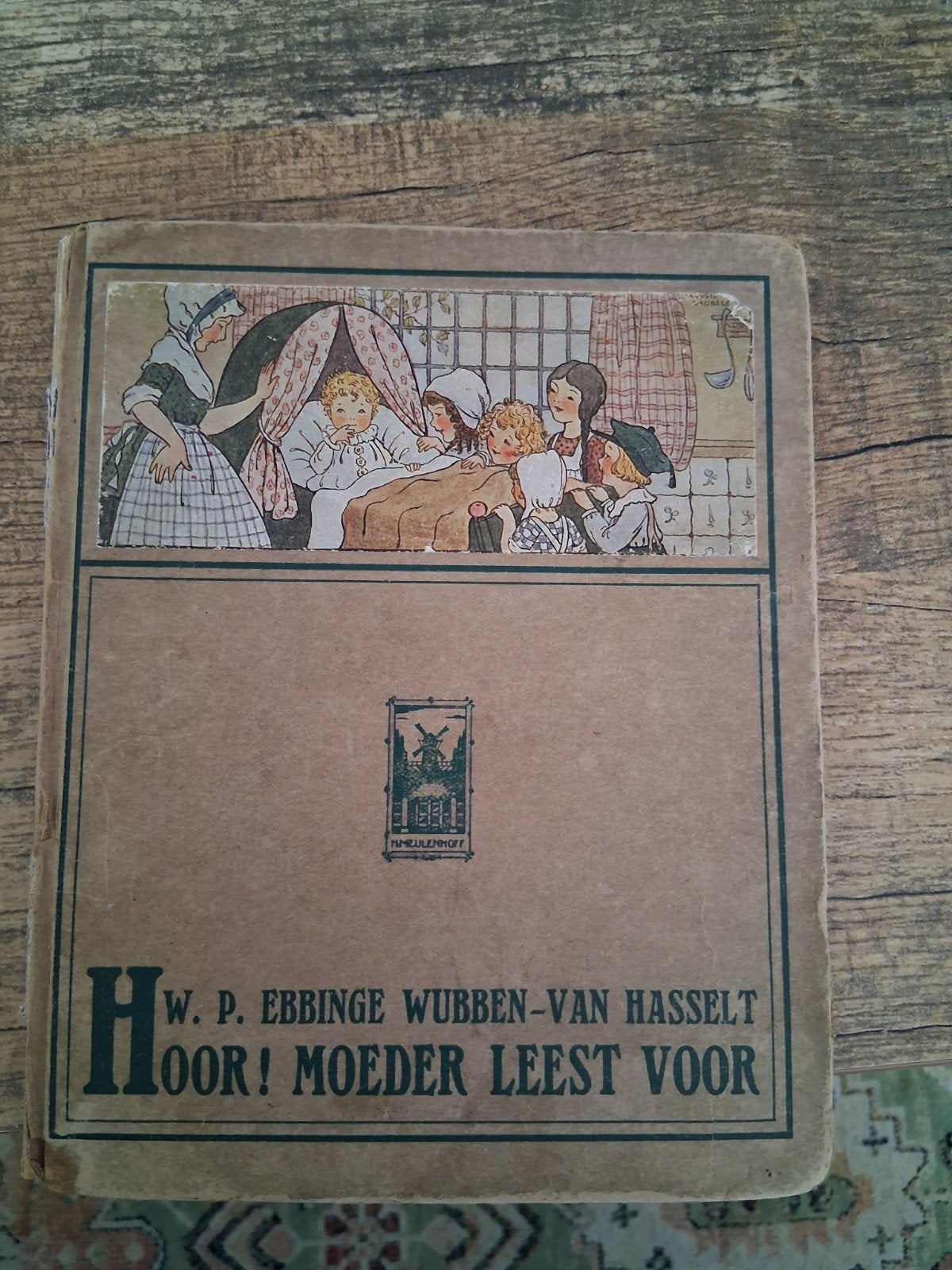 hoor moeder leest voor w.p ebbinge wubben- van hasselt, Ophalen of Verzenden, W.p. ebbinge wubben van hasselt