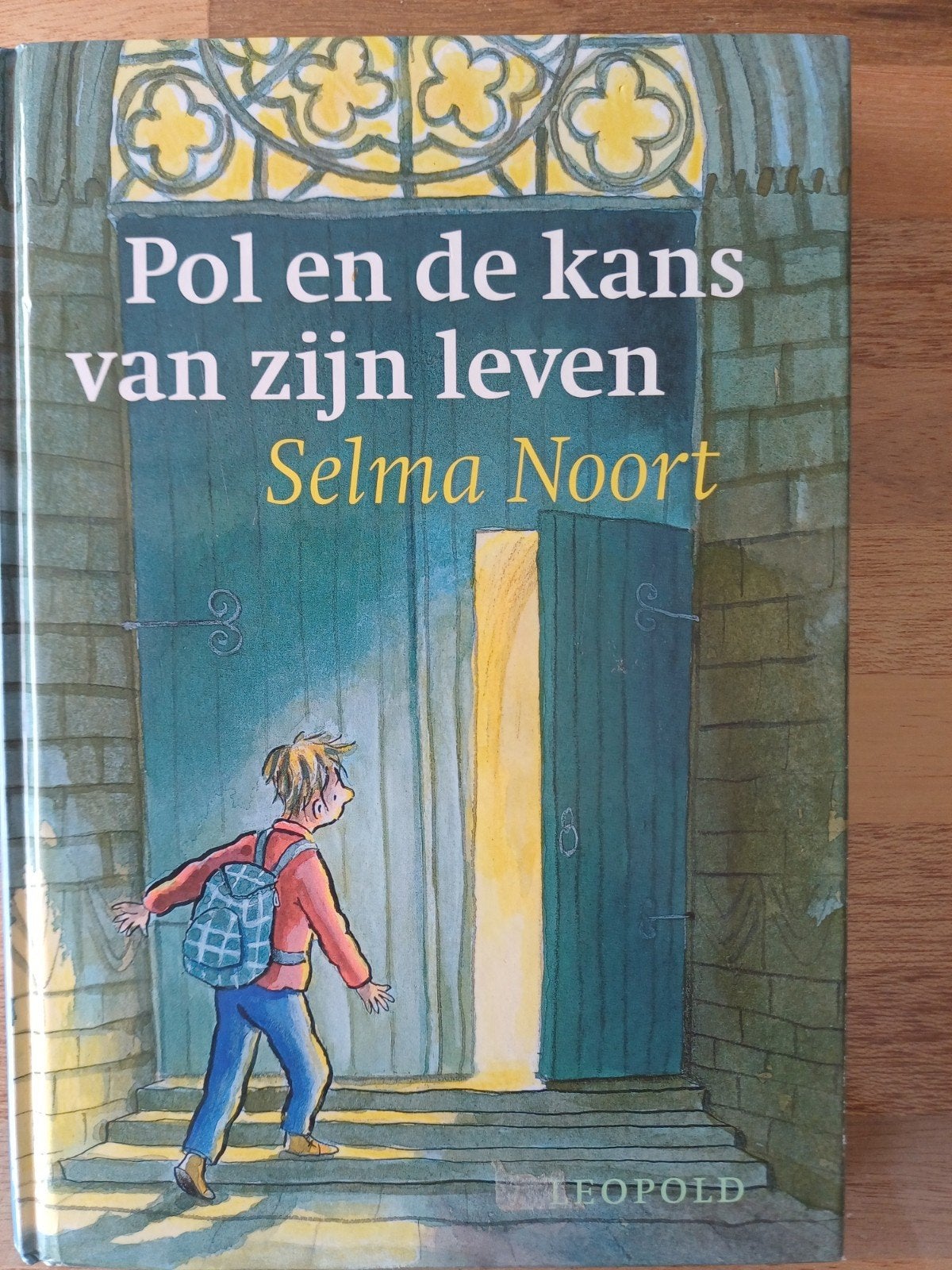 Selma Noort - Pol en de kans van zijn leven, Boeken, Kinderboeken | Jeugd | onder 10 jaar, Selma Noort, Fictie algemeen, Ophalen of Verzenden