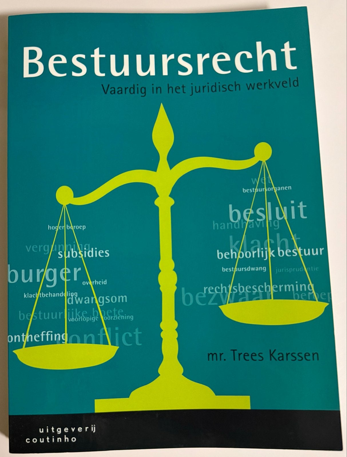 Bestuursrecht: Vaardig in het juridisch werkveld, Verzenden, Gelezen, HBO