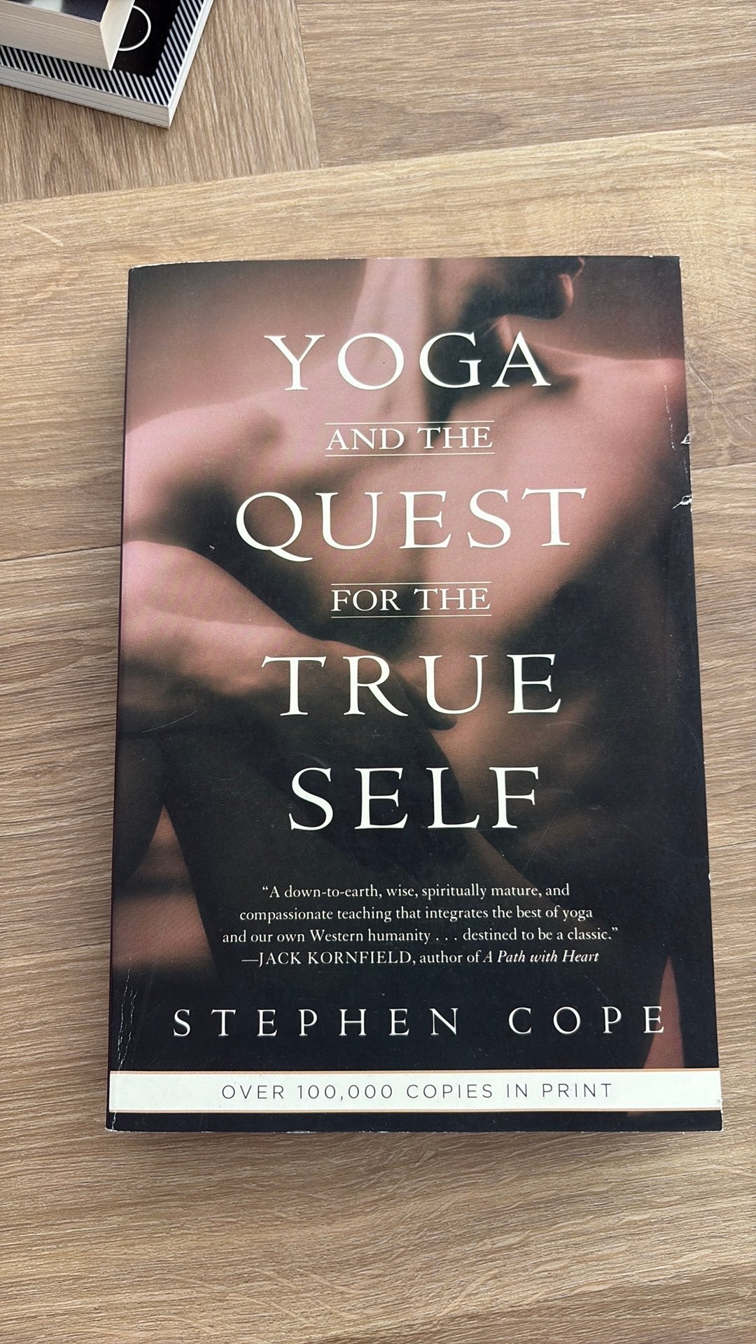 Stephen Cope - Yoga and the Quest for the True Self, Boeken, Ophalen of Verzenden, Stephen Cope