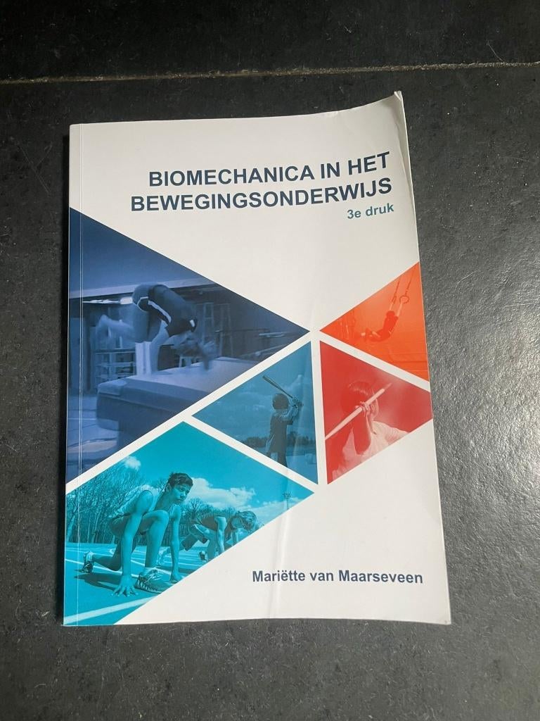 Biomechanica in het bewegingsonderwijs, Ophalen of Verzenden, Beta, Gelezen, HBO
