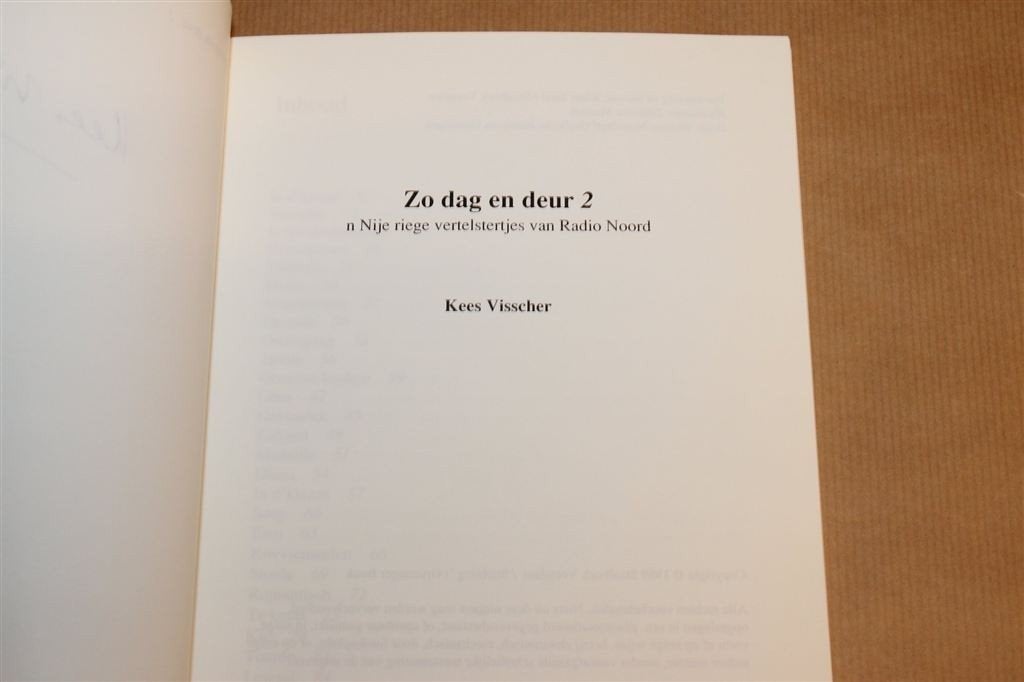 Zo Dag en Deur 2 — Groningse Verhalen, Gesigneerd Visscher, Boeken, Geschiedenis | Stad en Regio, Ophalen of Verzenden, Gelezen