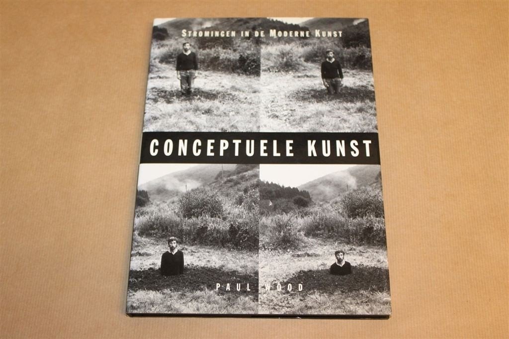 Conceptuele Kunst — Stromingen in de Moderne Kunst, Boeken, Kunst en Cultuur | Beeldend, Ophalen of Verzenden, Zo goed als nieuw