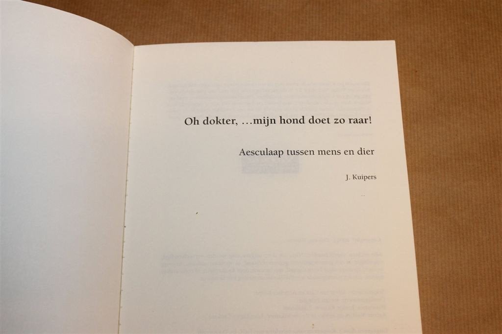 Oh Dokter Mijn Hond Doet Zo Raar — Verhalen Dierenarts, Ophalen of Verzenden, Gelezen, Honden