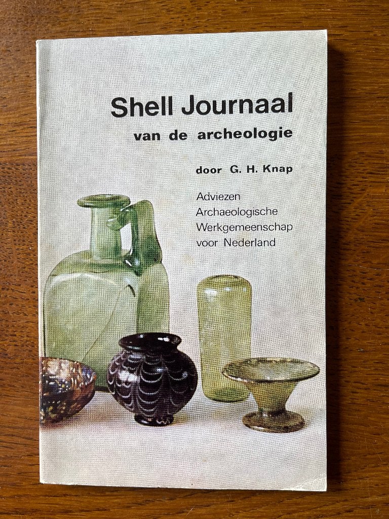 "Shell Journaal van de Archeologie" G.H. Knap als Nieuw, Ophalen of Verzenden, Zo goed als nieuw