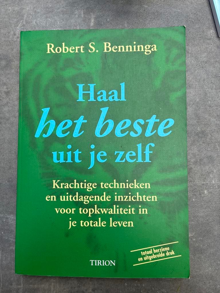 Haal het beste uit je zelf - Robert S. Benninga, Ophalen of Verzenden, Zo goed als nieuw