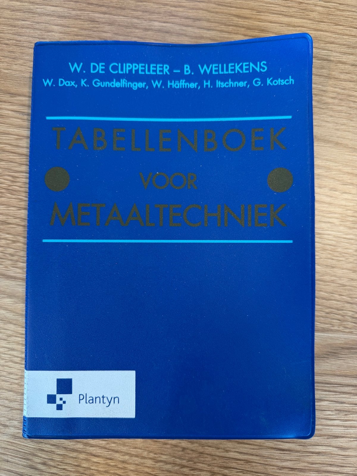 Tabellenboek voor Metaaltechniek - W. de Clippeleer, Boeken, Techniek, Ophalen of Verzenden, Gelezen, Metaaltechniek