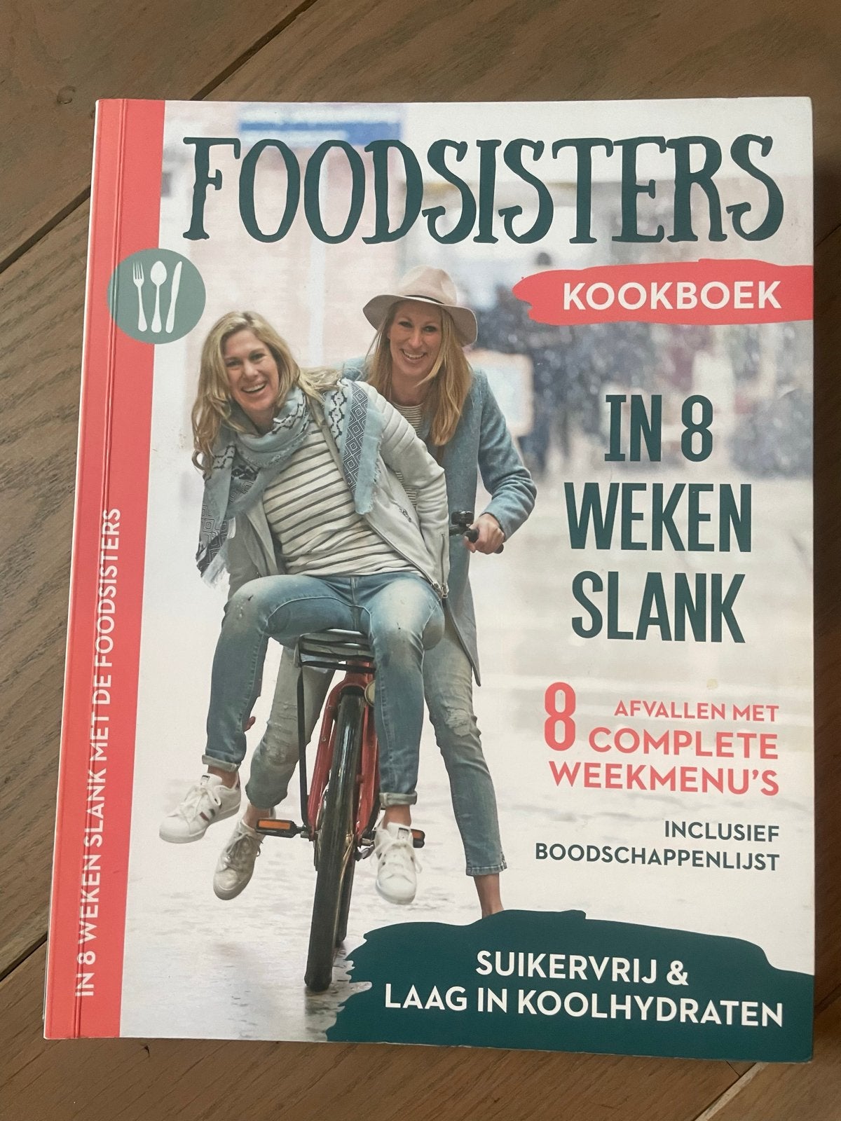FoodSisters Kookboek: In 8 Weken Slank, Boeken, Hoofdgerechten, Ophalen of Verzenden, Zo goed als nieuw, Gezond koken