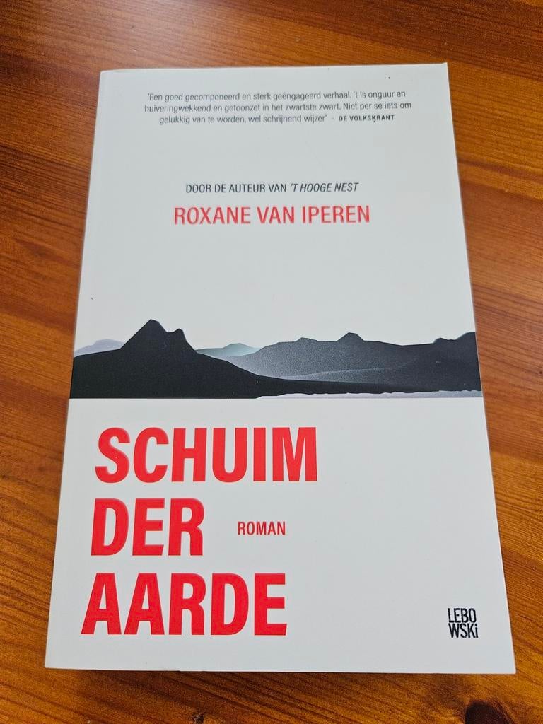 Roxane van Iperen - Schuim der aarde, Boeken, Ophalen of Verzenden, Zo goed als nieuw, Roxane van Iperen