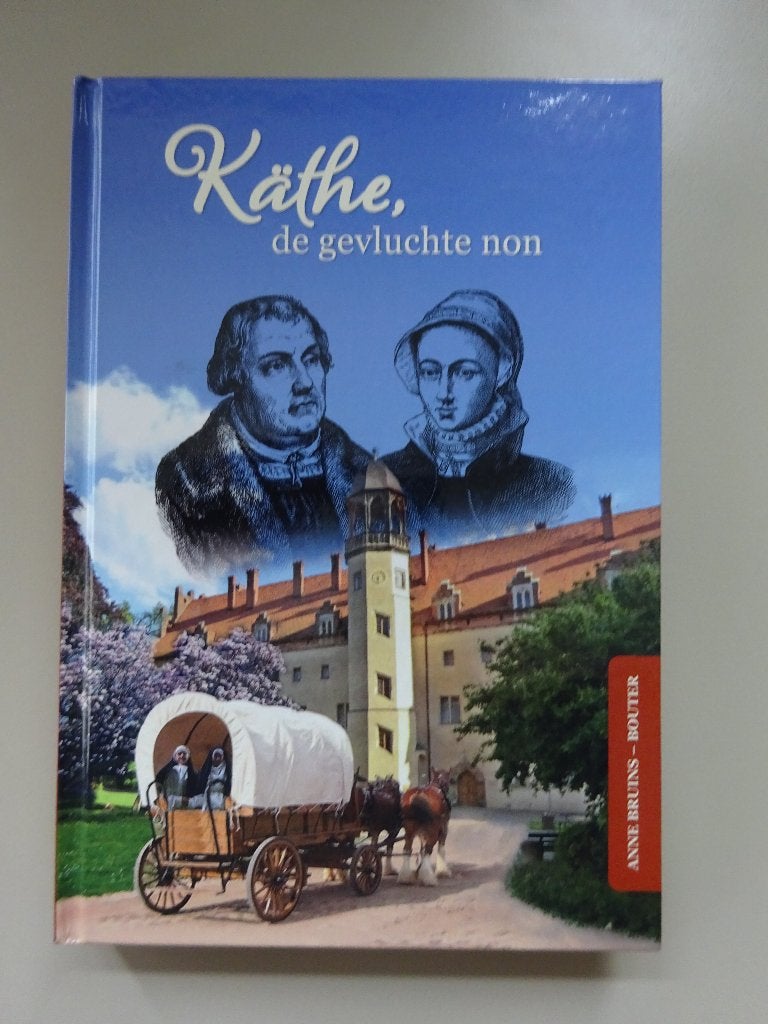Käthe, de gevluchte non - Anne Bruins-Bouter, Ophalen of Verzenden, Nieuw