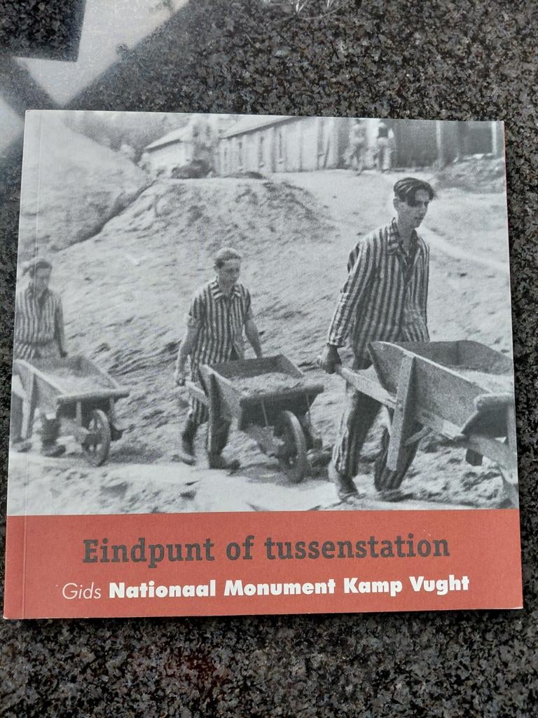 Eindpunt of tussenstation: Kamp Vught, Boeken, Ophalen of Verzenden, Nationaal Monument Kamp Vught, Overige onderwerpen, Tweede Wereldoorlog