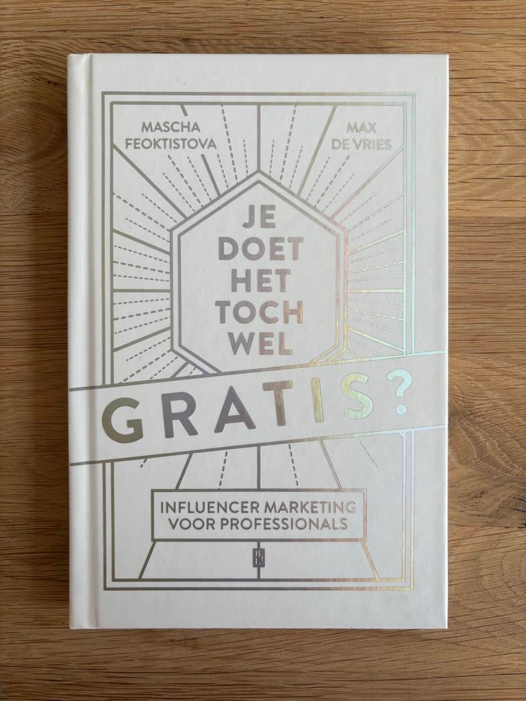 Je doet het toch wel gratis - Mascha Feoktistova, Ophalen of Verzenden, Zo goed als nieuw, Economie en Marketing