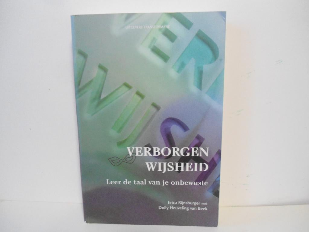 Erica Rijnsburger				Verborgen wijsheid, Ophalen of Verzenden, Zo goed als nieuw, Spiritualiteit algemeen, Overige typen