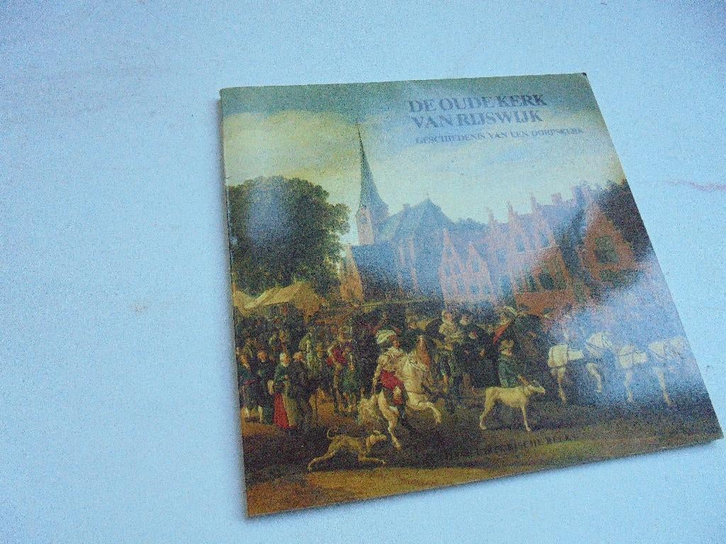 De oude kerk van Rijswijk (L2-76), Boeken, Ophalen of Verzenden, Zo goed als nieuw