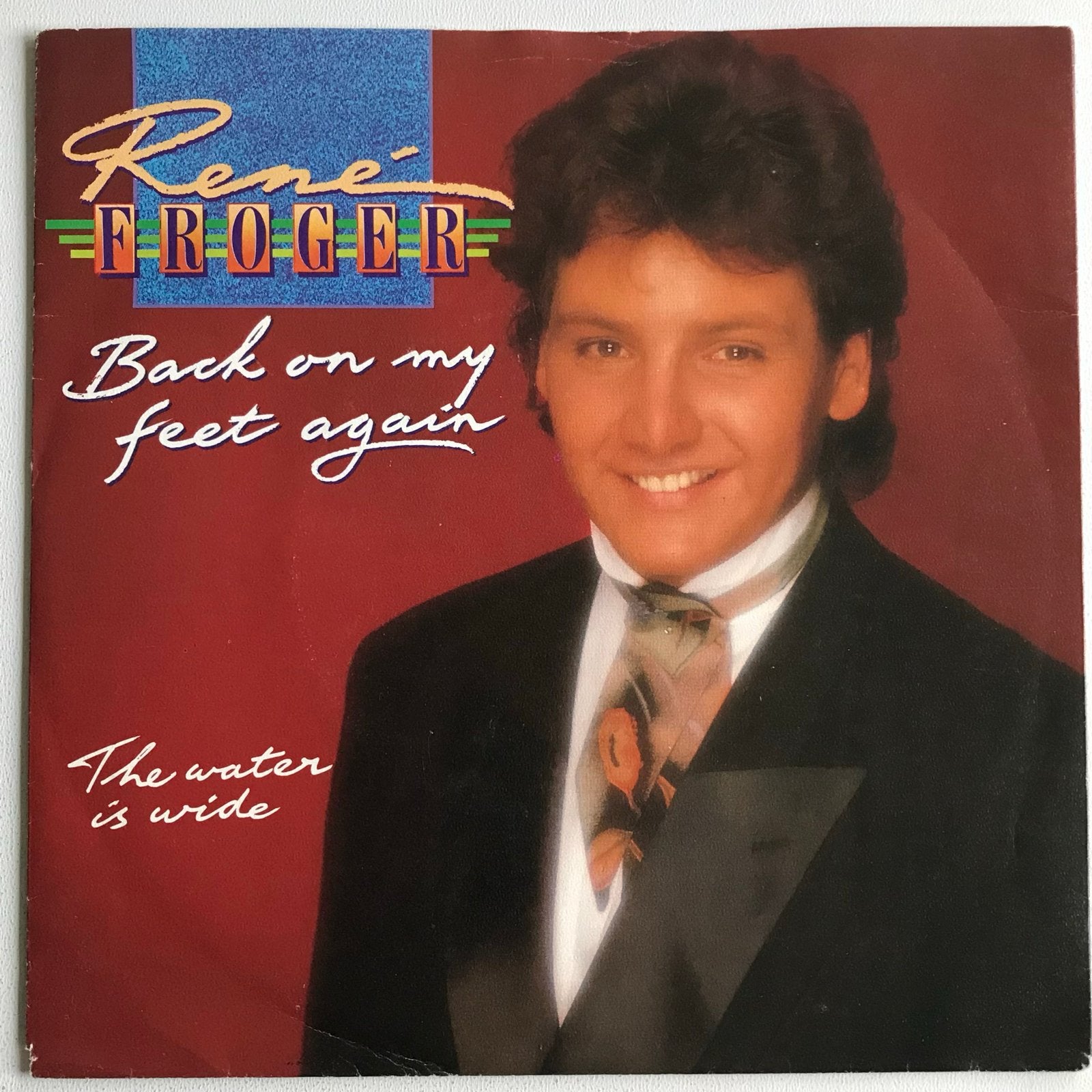 René Froger - Back on My Feet Again / The Water Is Wide (Vin, Ophalen of Verzenden, Gebruikt, 7 inch, Pop