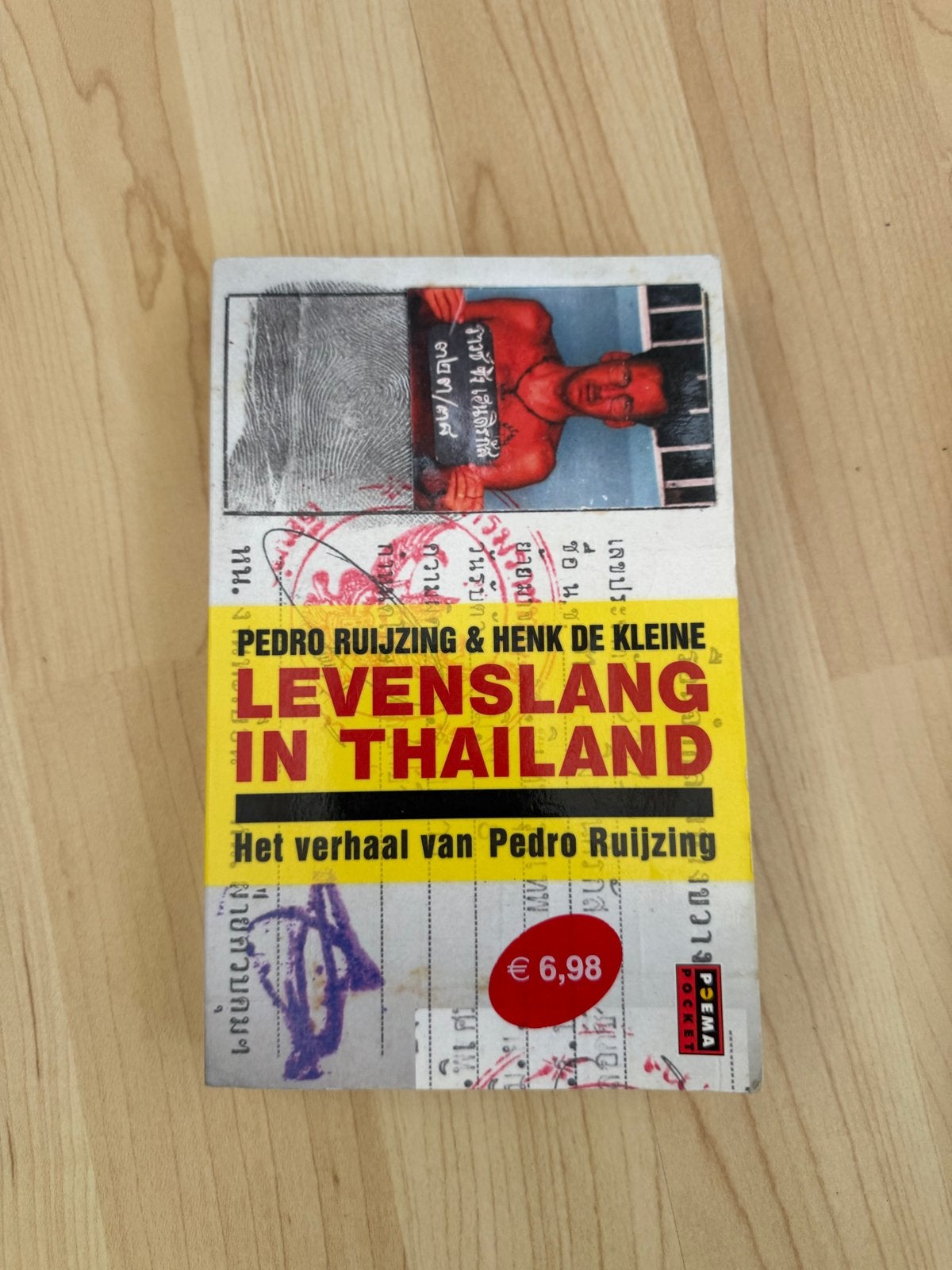 Levenslang in Thailand - Pedro Ruijzing & Henk de Kleine, Ophalen, Gelezen, Nederland